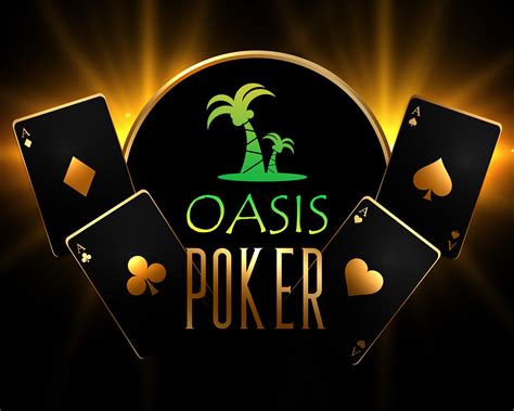 Oasis poker resorts